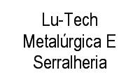 Lu-Tech Metalúrgica E Serralheria em Residencial Canadá