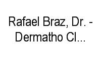 Rafael Braz, Dr. - Dermatho Clínica Dermatológica em Boa Vista