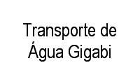 Transporte de Água Gigabi em Jacarepaguá