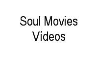 Soul Movies Vídeos em Tijuca